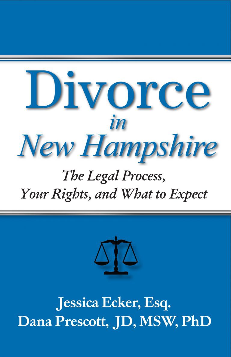 Book Divorce In New Hampshire The Legal Process, Your Rights, And